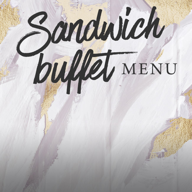 Sandwich buffet menu at The Anchor Inn